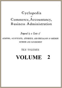 Cover of Cyclopedia of Commerce, Accountancy, Business Administration, v. 02 (of 10)