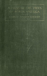 Cover of Manual of the Trees of North America (Exclusive of Mexico) 2nd ed.