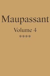 Cover of Œuvres complètes de Guy de Maupassant - volume 04