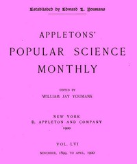 Cover of Appletons' Popular Science Monthly, March 1900 Vol. 56, Nov. 1899 to April, 1900