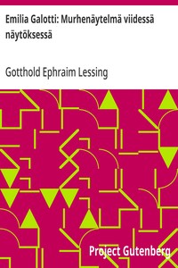 Cover of Emilia Galotti: Murhenäytelmä viidessä näytöksessä