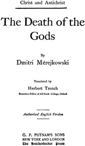 Cover of The Death of the Gods (Christ and Antichrist, 1 of 3)