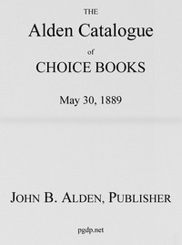 Cover of The Alden Catalogue of Choice Books, May 30, 1889