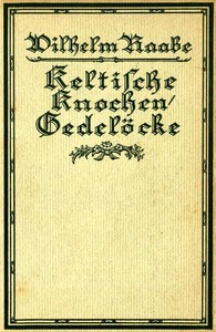 Cover of Keltische Knochen/Gedelöcke: Erzählungen