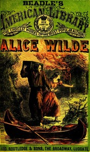 Cover of Alice Wilde: The Raftsman's Daughter. A Forest Romance