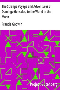 Cover of The Strange Voyage and Adventures of Domingo Gonsales, to the World in the Moon
