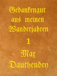 Cover of Gedankengut aus meinen Wanderjahren. Erster Band