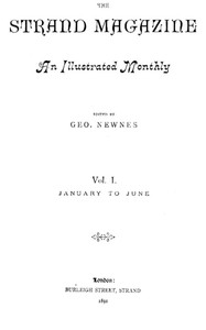 Cover of The Strand Magazine, Vol. 01, No. 06, June 1891 An Illustrated Monthly