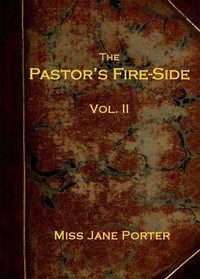 Cover of The Pastor's Fire-side Vol. 2 (of 4)