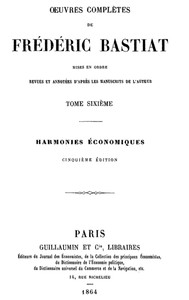Cover of Œuvres Complètes de Frédéric Bastiat, tome 6 mises en ordre, revues et annotées d'après les manuscrits de l'auteur