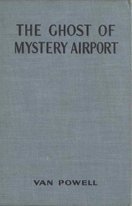 Cover of The Ghost of Mystery Airport
