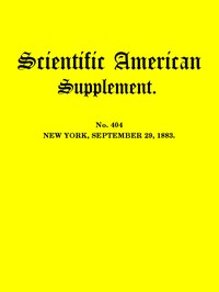 Cover of Scientific American, September 29, 1883 Supplement. No. 404