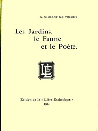 Cover of Les jardins, le faune et le poète