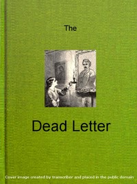 Cover of The Dead Letter: An American Romance