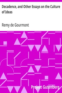 Cover of Decadence, and Other Essays on the Culture of Ideas