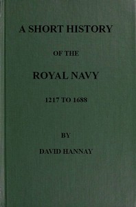 Cover of A Short History of the Royal Navy, 1217 to 1688