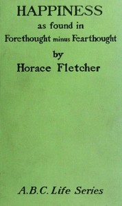 Cover of Happiness as Found in Forethought Minus Fearthought