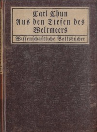 Cover of Aus den Tiefen des Weltmeeres Schilderungen von der deutschen Tiefsee-Expedition