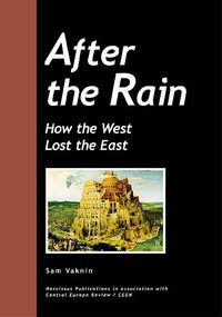 Cover of After the Rain : how the West lost the East