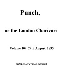 Cover of Punch, or the London Charivari, Vol. 109, August 24, 1895