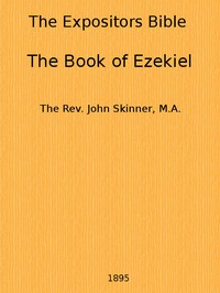 Cover of The Expositor's Bible: The Book of Ezekiel
