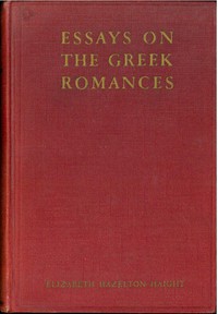Cover of Essays on the Greek Romances
