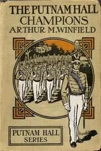 Cover of The Putnam Hall Champions; or, Bound to Win Out