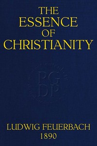 Cover of The Essence of Christianity Translated from the second German edition