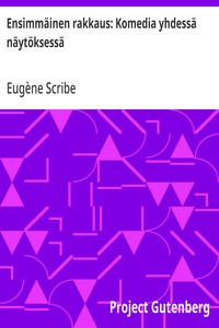 Cover of Ensimmäinen rakkaus: Komedia yhdessä näytöksessä