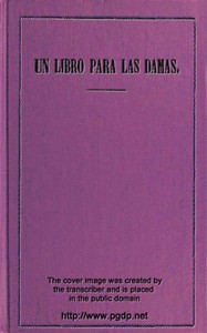 Cover of Un libro para las damas: Estudios acerca de la educación de la mujer