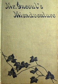 Cover of Mr. Incoul's Misadventure