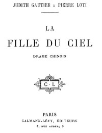 Cover of La fille du ciel: Drame Chinois