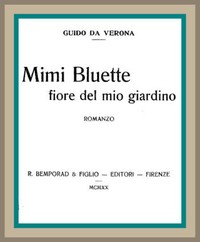 Cover of Mimi Bluette, fiore del mio giardino: romanzo