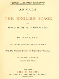 Cover of "Their Majesties' Servants." Annals of the English Stage (Volume 3 of 3)