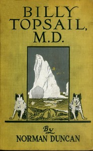Cover of Billy Topsail, M.D.: A Tale of Adventure With Doctor Luke of the Labrador
