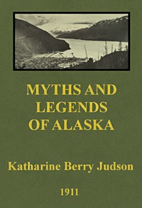 Cover of Myths and Legends of Alaska