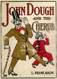Cover of John Dough and the Cherub