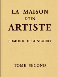 Cover of La maison d'un artiste, Tome 2
