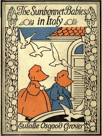 Cover of The Sunbonnet Babies in Italy