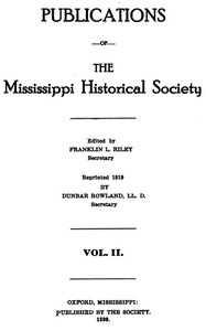 Cover of Publications of the Mississippi Historical Society, Volume 02 (of 14), 1899