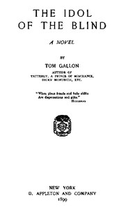 Cover of The Idol of the Blind: A Novel