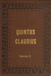 Cover of Quintus Claudius: A Romance of Imperial Rome. Volume 2