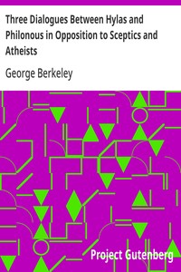 Cover of Three Dialogues Between Hylas and Philonous in Opposition to Sceptics and Atheists