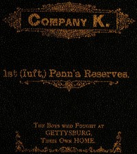Cover of History of Company K. 1st (Inft,) Penn'a Reserves