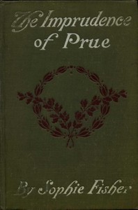 Cover of The Imprudence of Prue