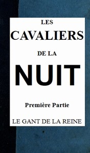Cover of Les cavaliers de la nuit, 1er partie (t. 1/4)
