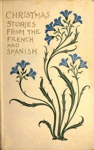 Cover of Christmas Stories from French and Spanish Writers