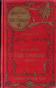 Cover of Mémoires d'un Éléphant blanc