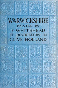 Cover of Warwickshire: The Land of Shakespeare