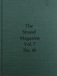 Cover of The Strand Magazine, Vol. 07, Issue 40, April, 1894 An Illustrated Monthly